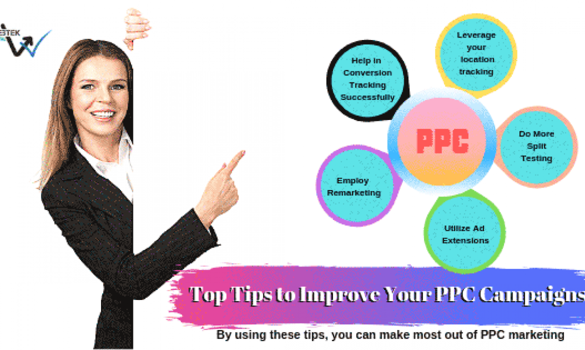 5 Top Tips To Improve Your PPC Campaigns