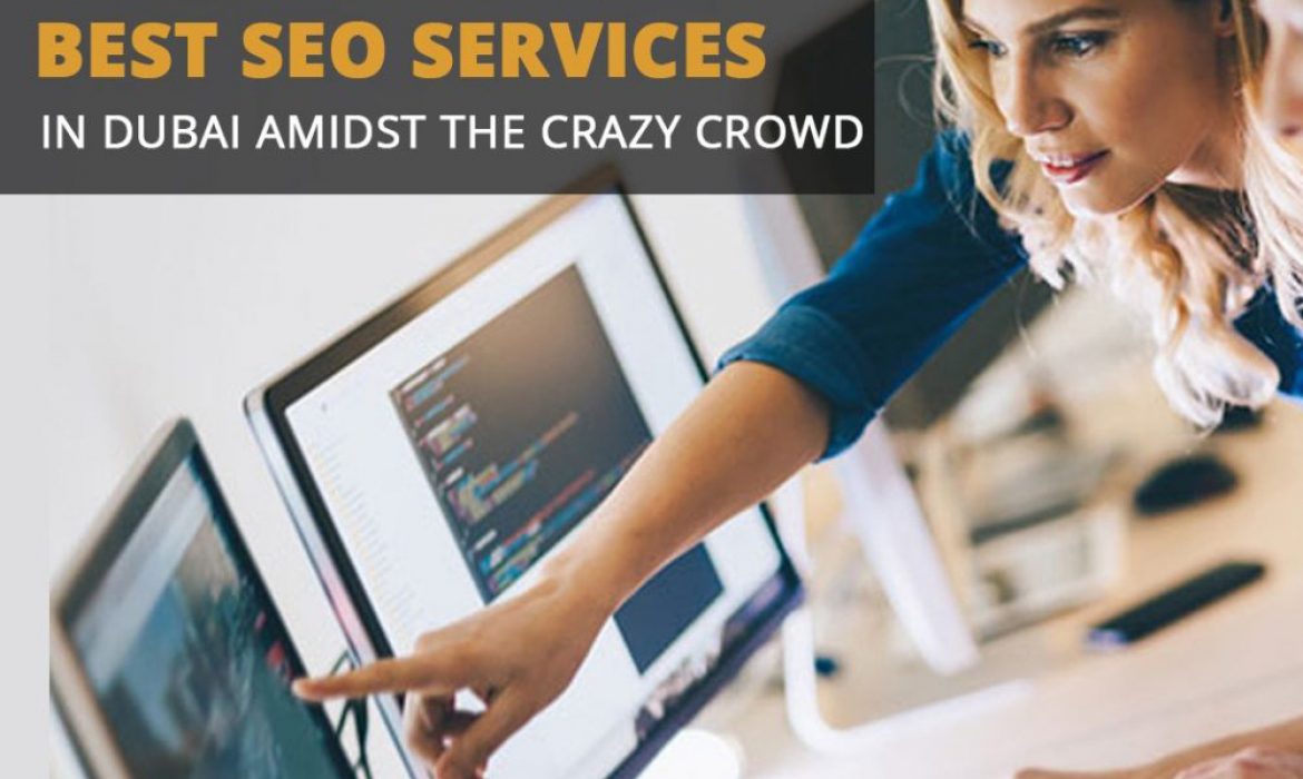 Find Out the Best SEO Services in Dubai