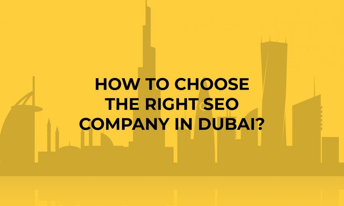 Boost Your Online Presence: Choosing the Right SEO Company in Dubai