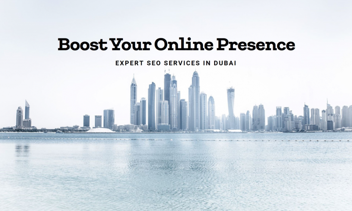 Discover the Best SEO Services in Dubai for Your Real Estate Business
